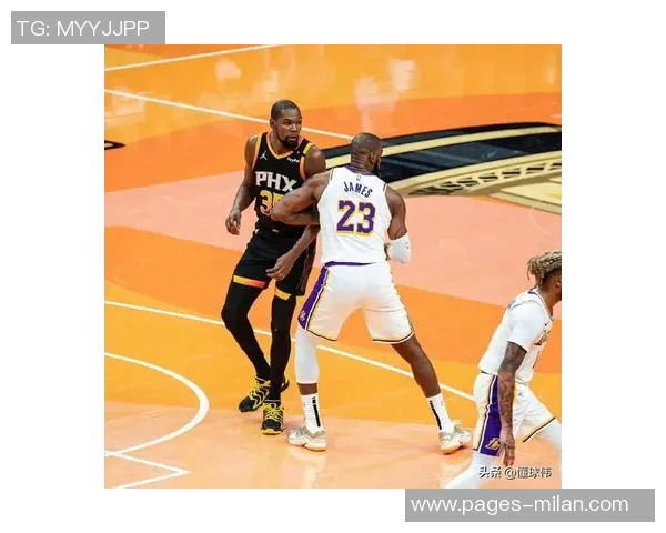 杜兰特感慨詹姆斯伟大标准每次对决都心存感激与敬意